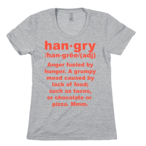 Hangry Definiton Womens T-Shirt