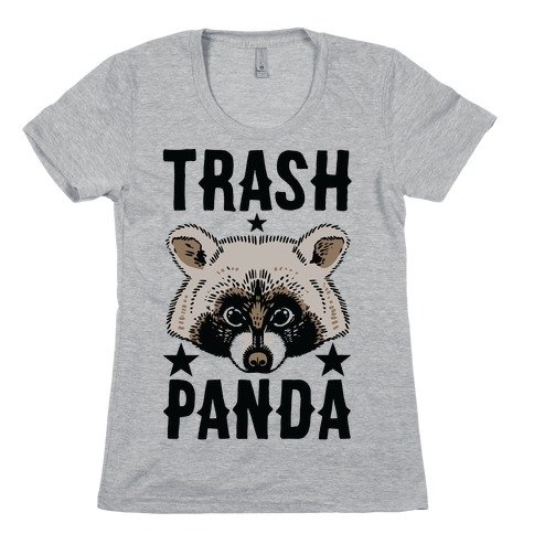 Trash Panda Womens T-Shirt