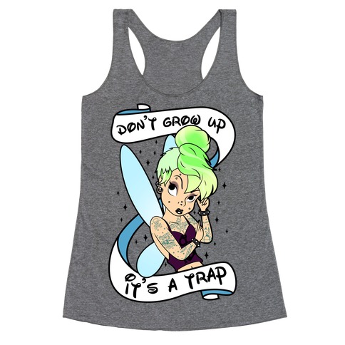 Punk Tinkerbell (Don't Grow Up It's A Trap) Racerback Tank Top