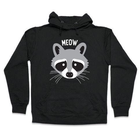 Meow Raccoon Hooded Sweatshirt
