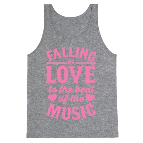 Falling In Love to the Beat of the Music Tank Top