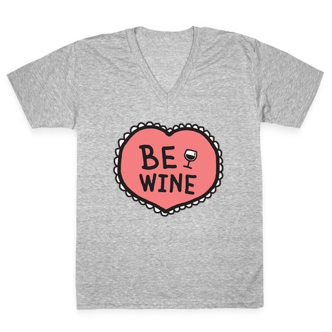 Be Wine V-Neck Tee Shirt