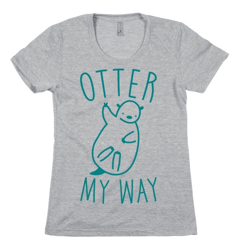Otter My Way Womens T-Shirt