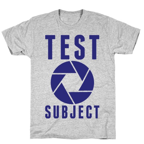 Test Subject T-Shirt