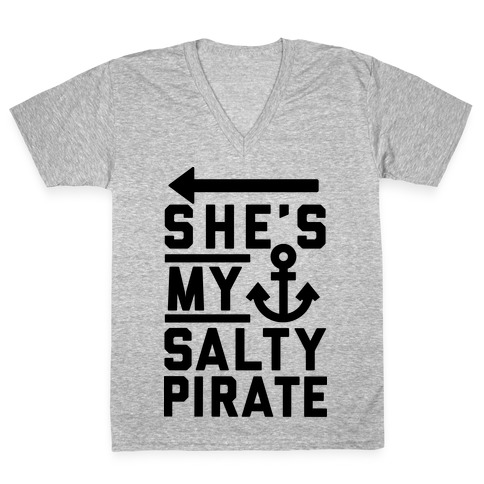 She's My Salty Pirate V-Neck Tee Shirt