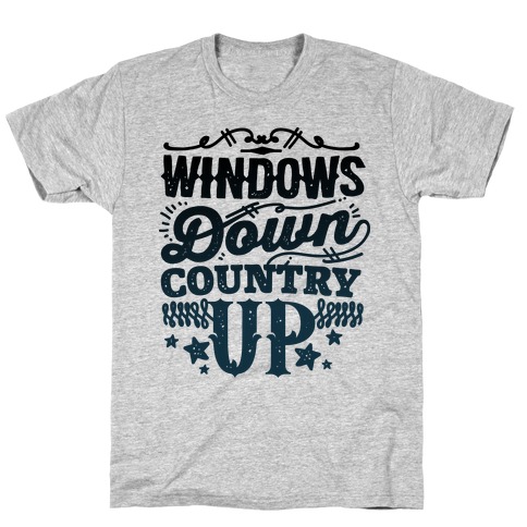Windows Down Country Up T-Shirt