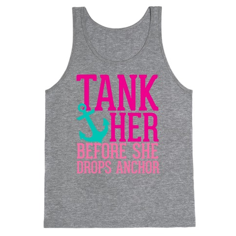 Tank Her Tank Top