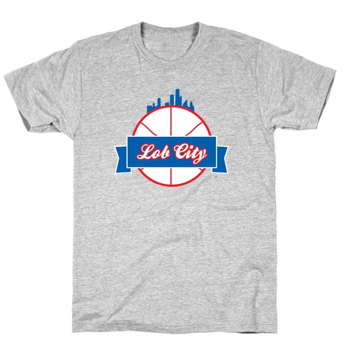 Lob City T Shirts Lookhuman