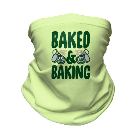 Baked & Baking  Neck Gaiter