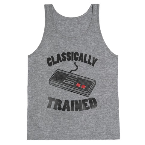 I'm Classically Trained Tank Top
