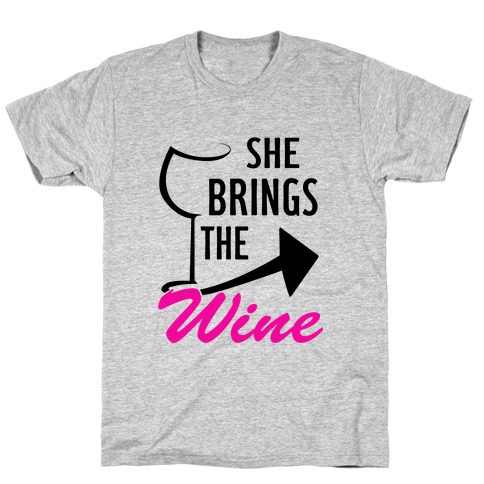 She Brings the Wine Pt.1 (Tank) T-Shirt