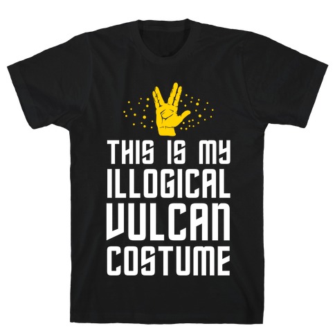 This is My Illogical Vulcan Costume T-Shirt