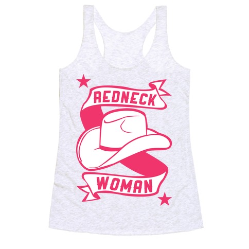 Redneck Woman Racerback Tank Top