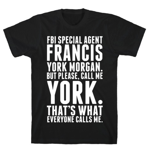 Francis York Morgan T-Shirt
