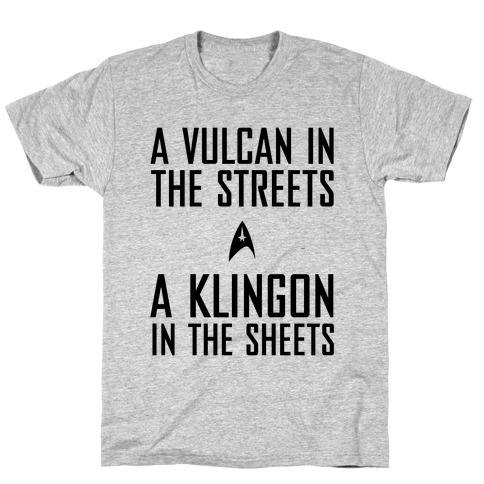A Vulcan In the Streets T-Shirt