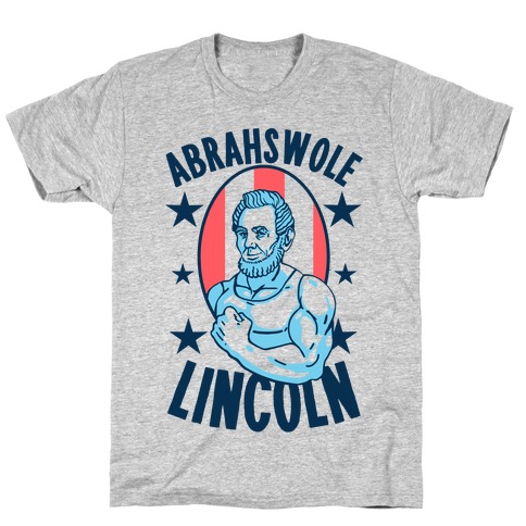 Abrahswole Lincoln T-Shirt