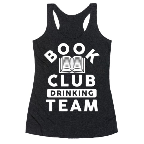 Book Club Drinking Team Racerback Tank Top