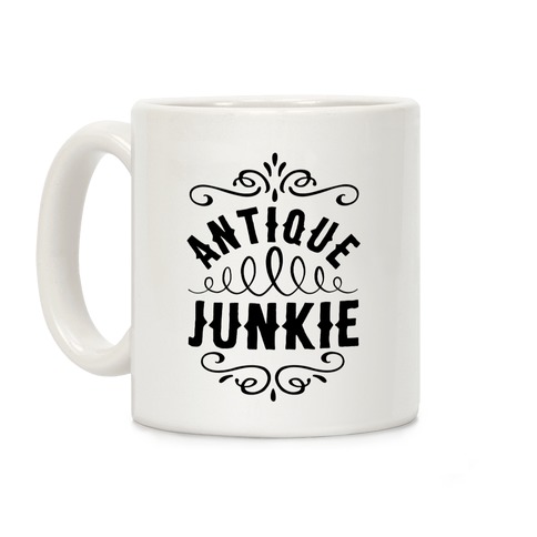 Antique Junkie Coffee Mug