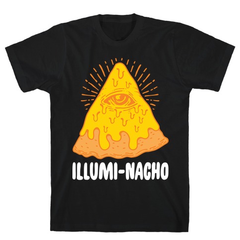 Illumi-Nacho T-Shirt