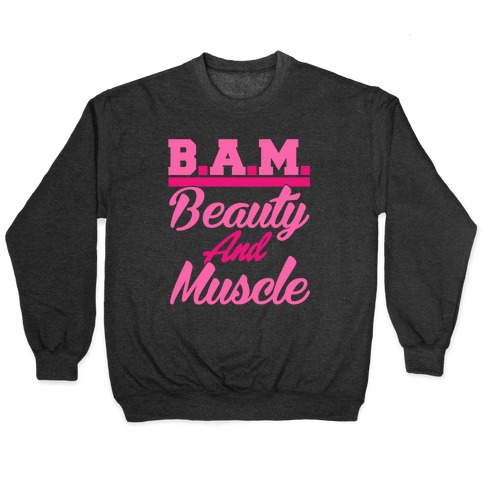 Beauty and Muscle Pullover