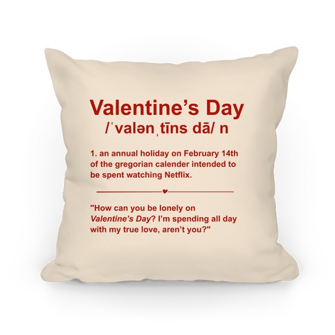 Valentine's Day Definition (Netflix) Pillow