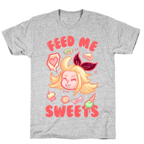 Feed Me Sweets T-Shirt