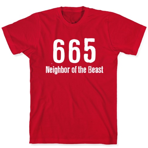 667 - The number of the neighbor of the beast' Men's T-Shirt