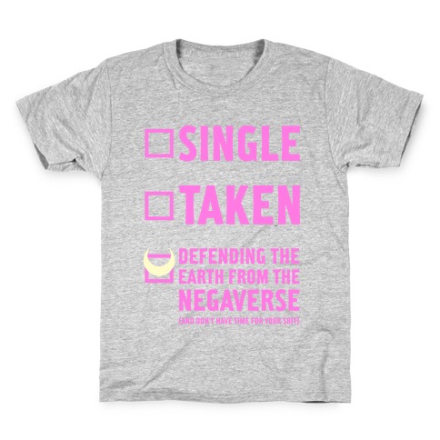 Single, Taken, Sailor Moon Kids T-Shirt
