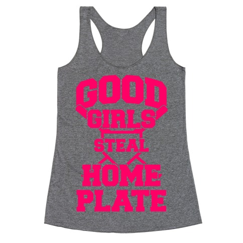 Good Girls Steal Home Plate Racerback Tank Top