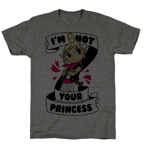 not your princess shirt