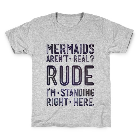 Mermaids Are Real Kids T-Shirt