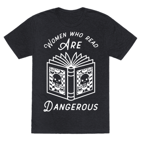 dangerous female tshirt