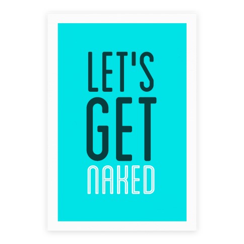 Let's Get Naked Poster