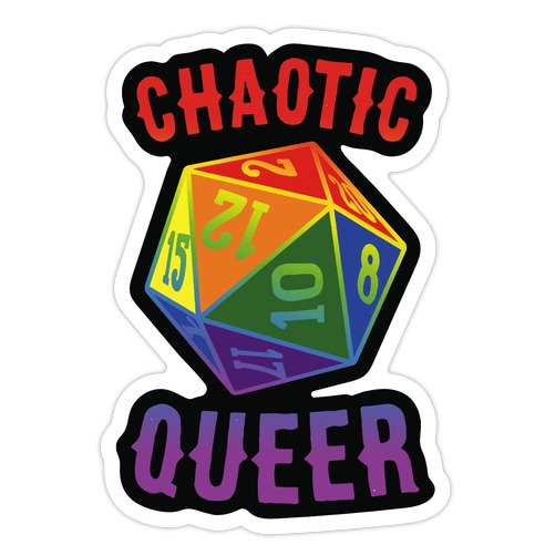 Chaotic Queer Die Cut Sticker