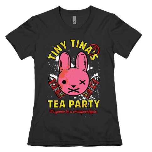 Tiny Tina's Tea Party Womens T-Shirt