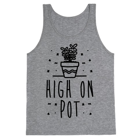 High On Potted Plants Tank Top