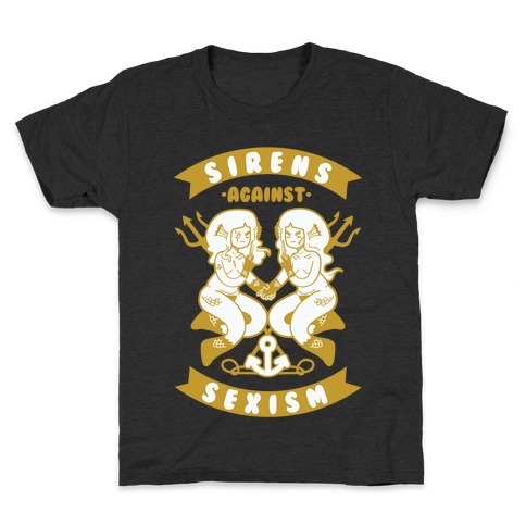 Sirens Against Sexism Kids T-Shirt