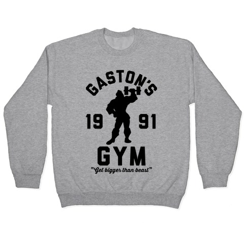 Gaston's Gym Pullover