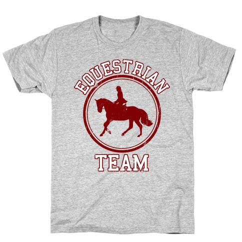 Equestrian Team (Red) T-Shirt