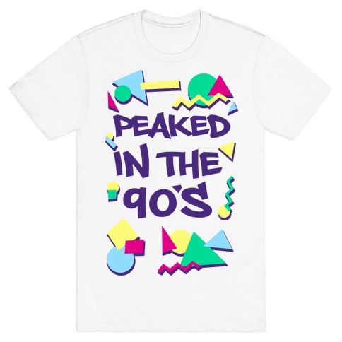 Peaked in the 90's T-Shirt