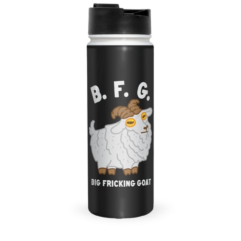 B.F.G. (Big Fricking Goat) Travel Mug