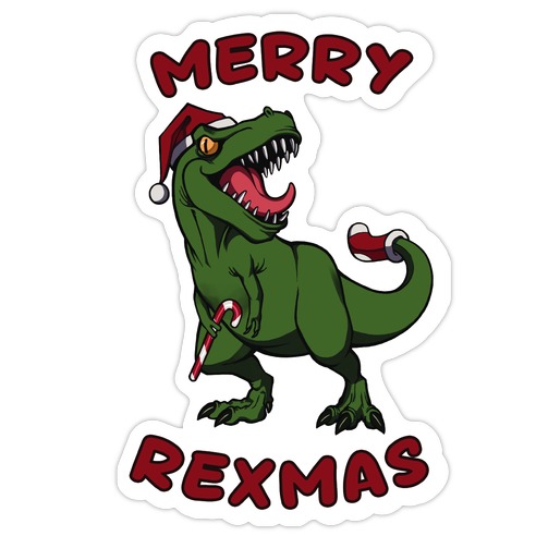 Merry Rexmas Die Cut Sticker