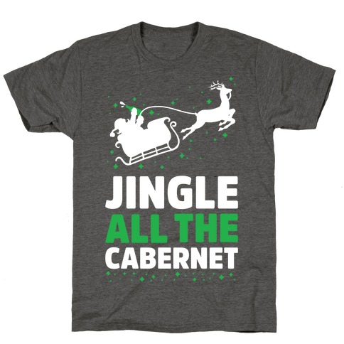 Jingle All the Cabernet T-Shirt