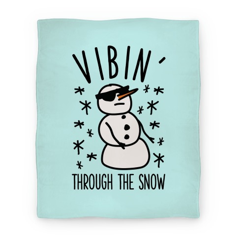 Vibin' Through The Snow Blanket