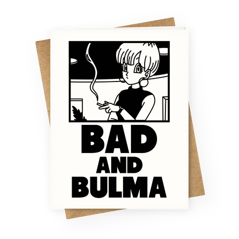 Bad And Bulma Greeting Card