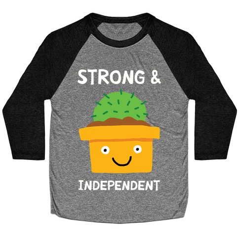 Strong And Independent Cactus Baseball Tee