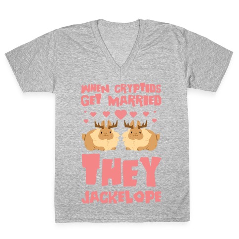 When Cryptids Get Married They Jackelope V-Neck Tee Shirt