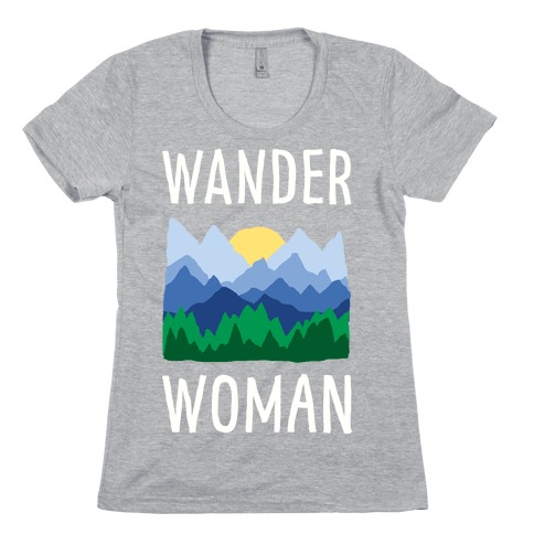 Wander Woman Womens T-Shirt