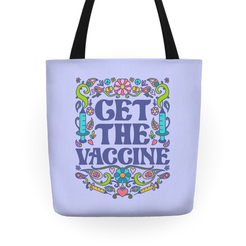 Get The Vaccine Tote