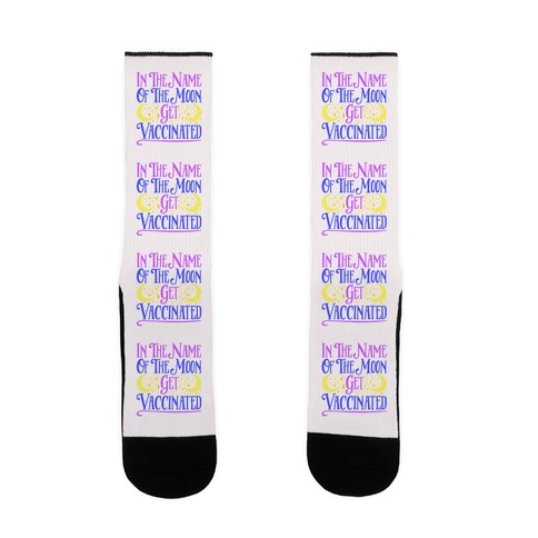 In The Name of The Moon Get Vaccinated Parody Sock